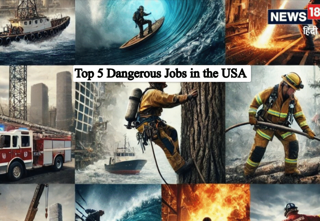 Top 5 Dangerous Jobs in the USA