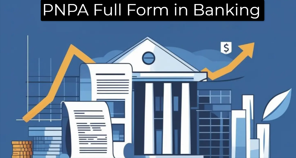 PNPA Full Form in Banking
